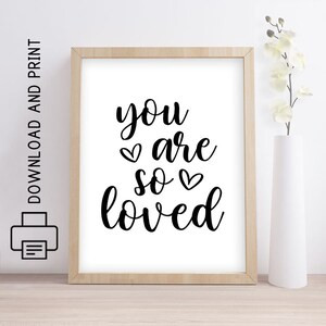You are So Loved - Digital Download Print | Etsy (US)