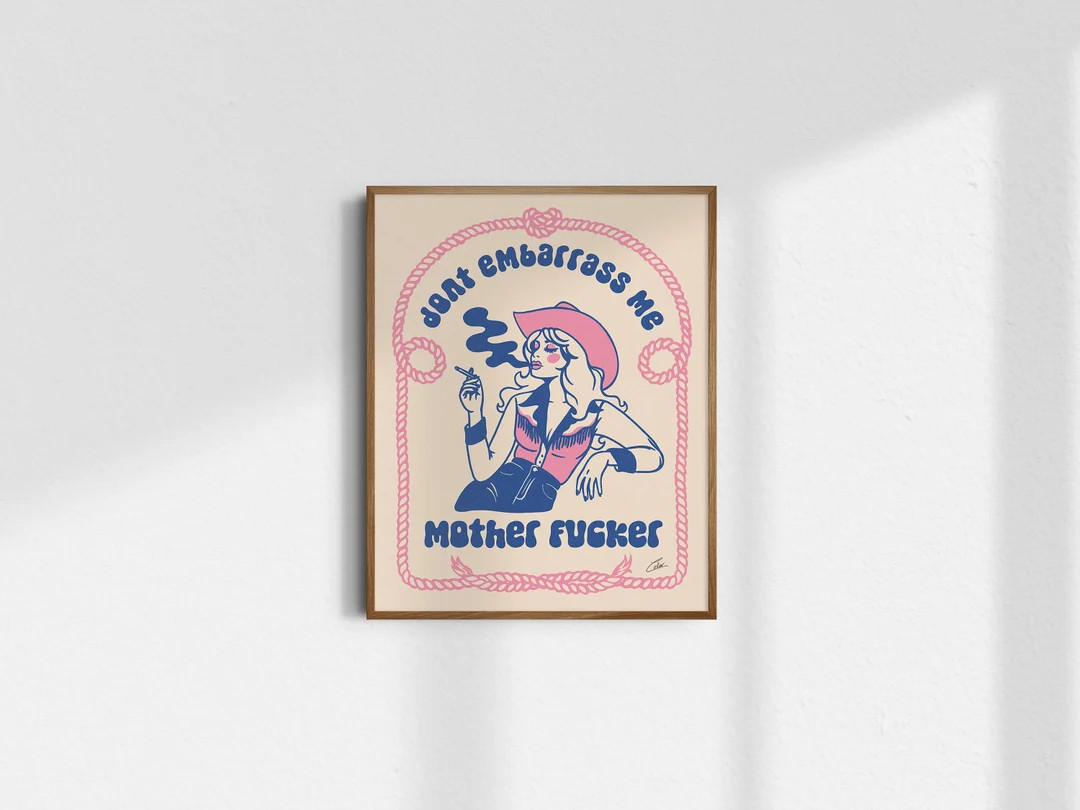 Don't Embarrass Me, Cowgirl Giclée Fine Art Print, Retro Cowgirl Art, Vintage Cowgirl Wall Art, ... | Etsy (US)