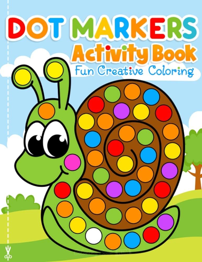 Dot Markers Activity Book Fun Creative Coloring: Toddler Craft Fill the Dots, Cut Pages. For Kids... | Amazon (US)