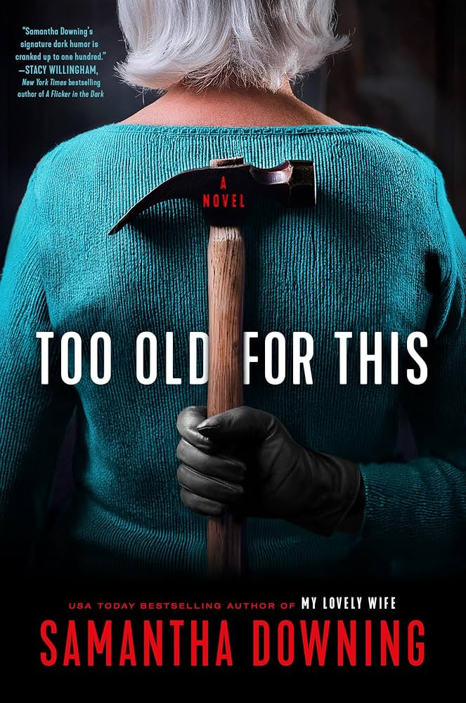 Too Old for This | Amazon (US)