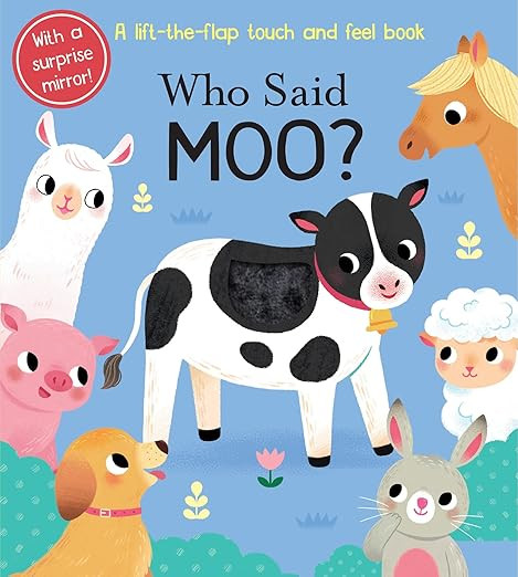 Who Said Moo?      Board book – Lift the flap, February 11, 2020 | Amazon (US)