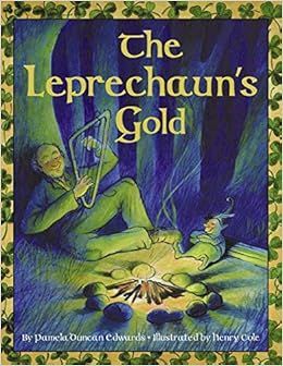 The Leprechaun's Gold     Paperback – Picture Book, January 24, 2006 | Amazon (US)