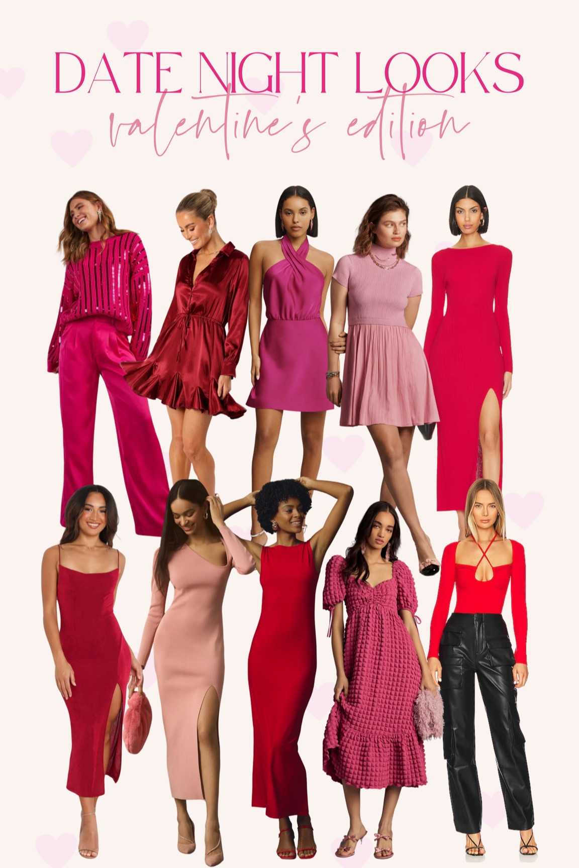 Valentine’s date night looks 💗