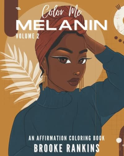 Color Me Melanin (Volume 2): An Affirmation Coloring Book | Amazon (US)