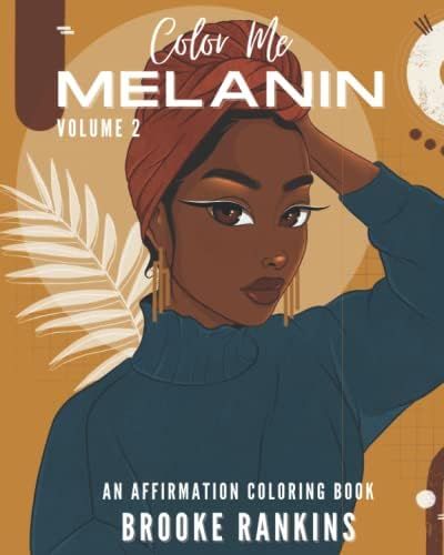 Color Me Melanin (Volume 2): An Affirmation Coloring Book | Amazon (US)