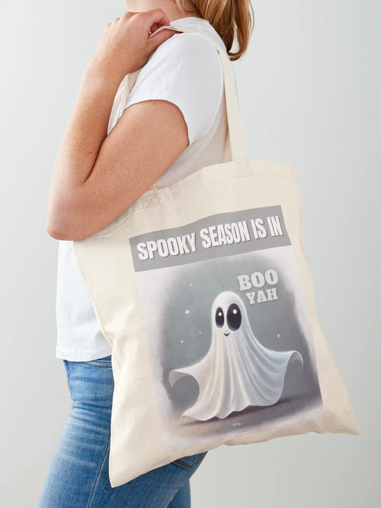 Boo Yah Ghost - Spooky Season is in Tote Bag | Redbubble (US)