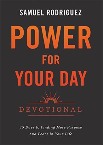 Power for Your Day Devotional: 45 Days to Finding More Purpose and Peace in Your Life | Amazon (US)