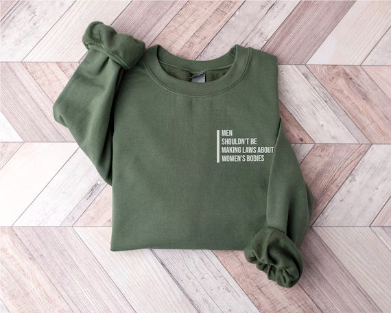 Pro Choice Sweatshirt  A Woman's Body is Her Own Business | Etsy | Etsy (US)