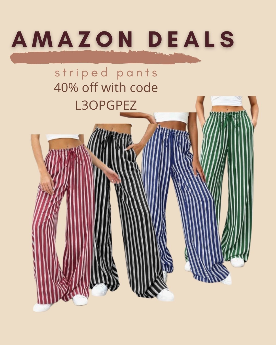 $20 ends 5/3

Amazon fashion
Amazon deals
Wide leg pants
Striped pants


#LTKSaleAlert