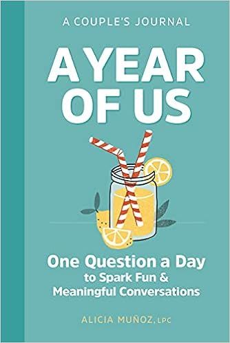 A Year of Us: A Couples Journal: One Question a Day to Spark Fun and Meaningful Conversations (Qu... | Amazon (US)