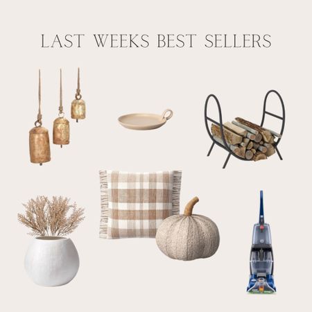Last weeks best sellers included gold bells for Christmas decorating, a candle holder, a modern log holder, fall stems with  the most perfect size white vase for  a coffee table, fall throw pillows, plaid throw pillow, pumpkin pillow, and my carpet cleaner! 

#LTKSeasonal #LTKhome #LTKunder50