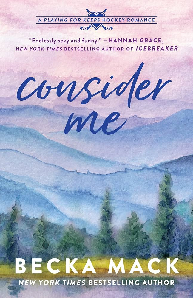 Consider Me: A Playing for Keeps Hockey Romance, Book 1 | Amazon (US)