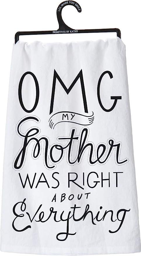 Primitives by Kathy 25101 OMG LOL Dish Towel, 28" x 28", My Mother Was Right | Amazon (US)