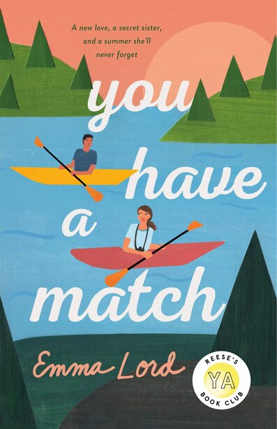 You Have A Match: A Novel | Indigo (CA)