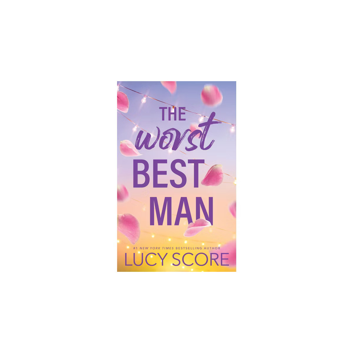 The Worst Best Man - by  Lucy Score (Paperback) | Target