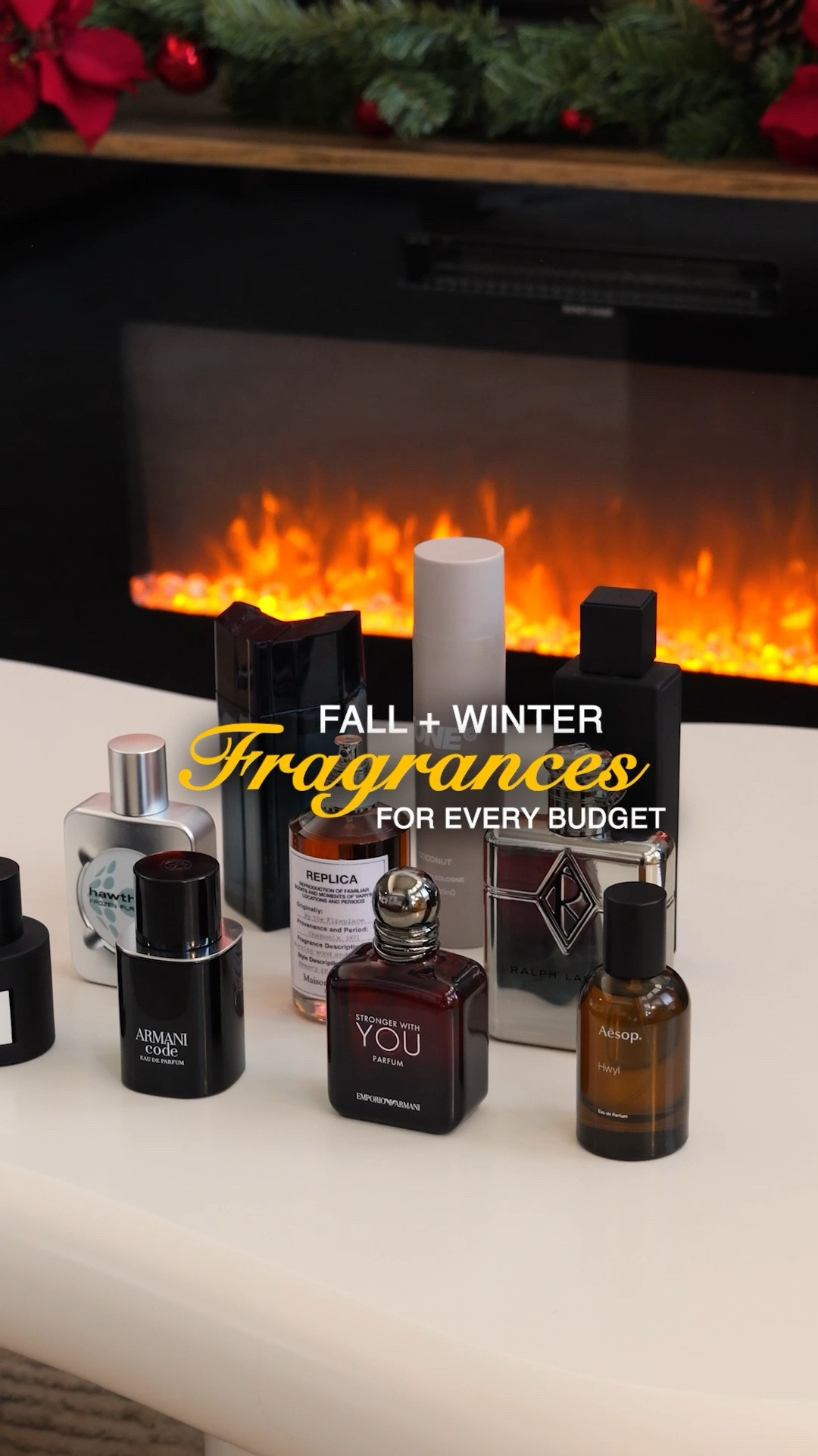 10 of the best fall + winter fragrances for almost every budget between $20-$300. 🍁❄️

$20: Tone - Coconut Cologne
$25: Hawthorne - Frozen Flame
$72: Messi EDP
$110: Ralph Lauren - Ralph’s Club New York EDP
$127: Armani - Code EDP
$140: Emporio Armani - Stronger With You Parfum
$170: Maison Margiela - ‘REPLICA’ By The Fireplace
$196: Yves Saint Laurent - MYSLF Le Parfum
$270: Aesop - Hwyl
$300: Tom Ford - Ombré Leather Parfum



#LTKMens #LTKGiftGuide #LTKHoliday