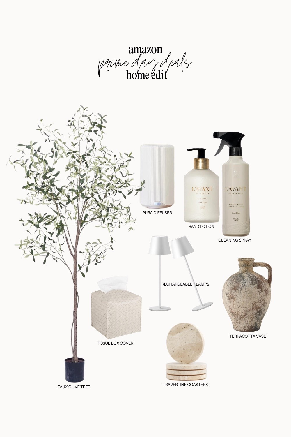{ Amazon Prime Day Home Edit

• Faux Olive Tree 
• pura Plus Fragrance Diffuser 
• L’AVANT Collective Luxury Hand Lotion 
• L’AVANT Collective All-Purpose Cleaner 
• Tissue Box Cover 
• Cordless Rechargeable Lamps
• LUKA Ceramic Terracotta Vase 
• WORHE Travertine Marble Coasters 

Amazon Home Decor . Organic Modern Home Decor . 2025 Amazon Prime Day Deals } 

#LTKFindsUnder100 #LTKSaleAlert #LTKHome