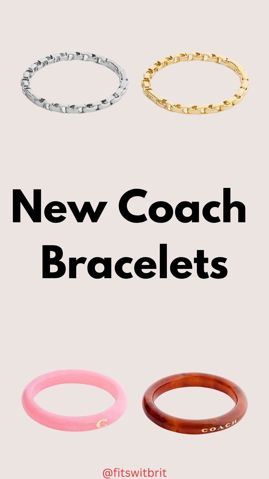 New Coach Bracelets