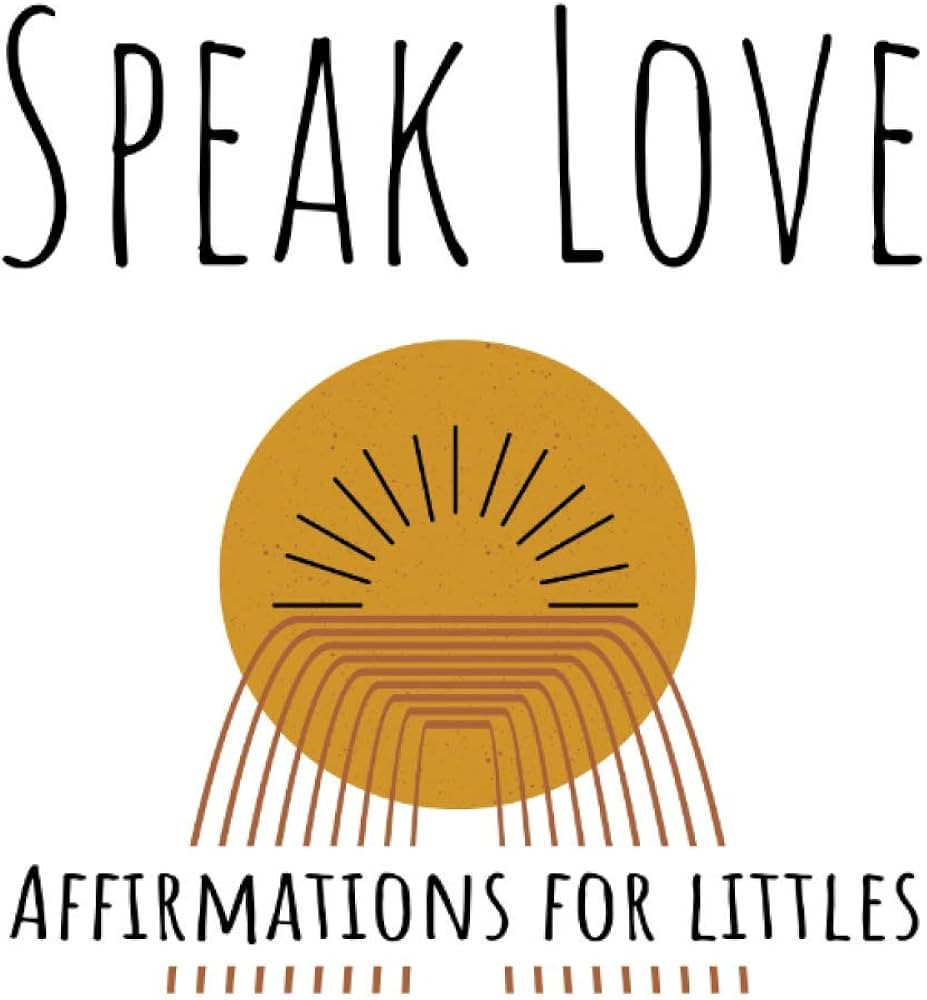 Speak Love: Affirmations for Littles | Amazon (US)