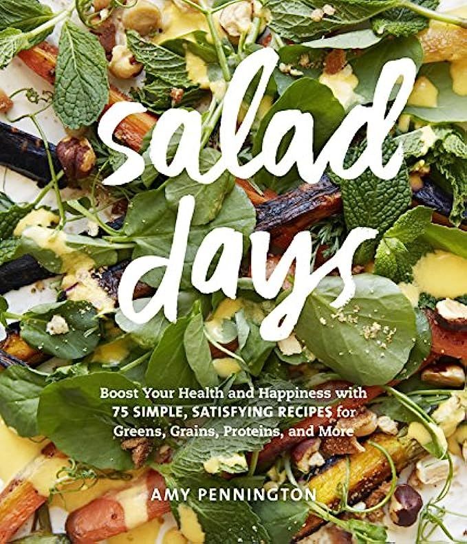 Salad Days: Boost Your Health and Happiness with 75 Simple, Satisfying Recipes for Greens, Grains, P | Amazon (US)