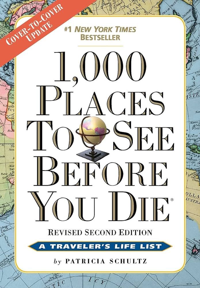 1,000 Places to See Before You Die: Revised Second Edition | Amazon (US)