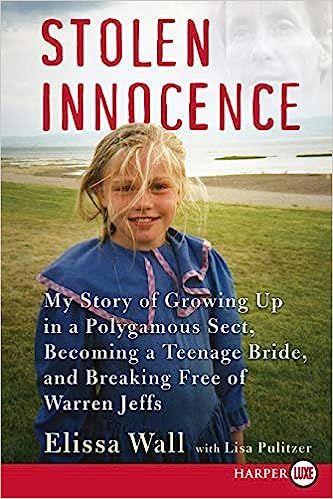 Stolen Innocence: My Story of Growing Up in a Polygamous Sect, Becoming a Teenage Bride, and Brea... | Amazon (US)