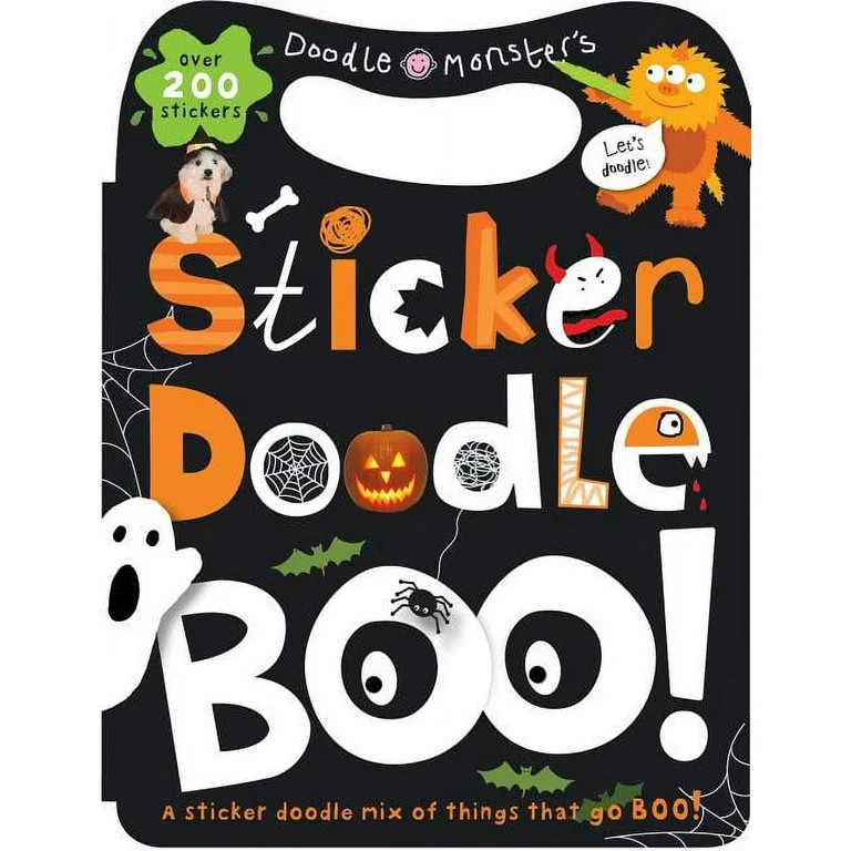 Sticker Doodle Boo!: Things That Go Boo! with Over 200 Stickers, (Paperback) | Walmart (US)