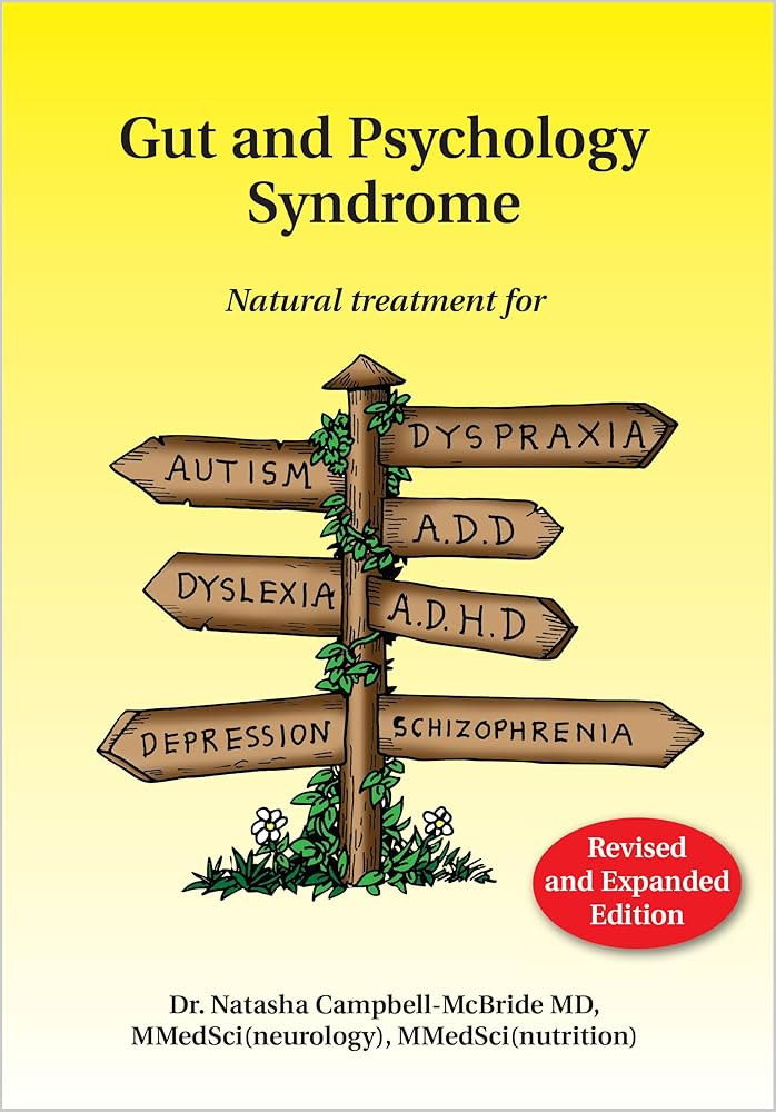 Gut and Psychology Syndrome: Natural Treatment for Autism, Dyspraxia, A.D.D., Dyslexia, A.D.H.D.,... | Amazon (CA)