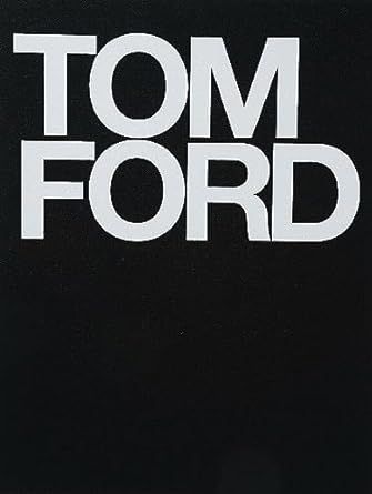 by             
		      Tom Ford       
       			(Author),  
       	 
	          
		      Bridg... | Amazon (US)
