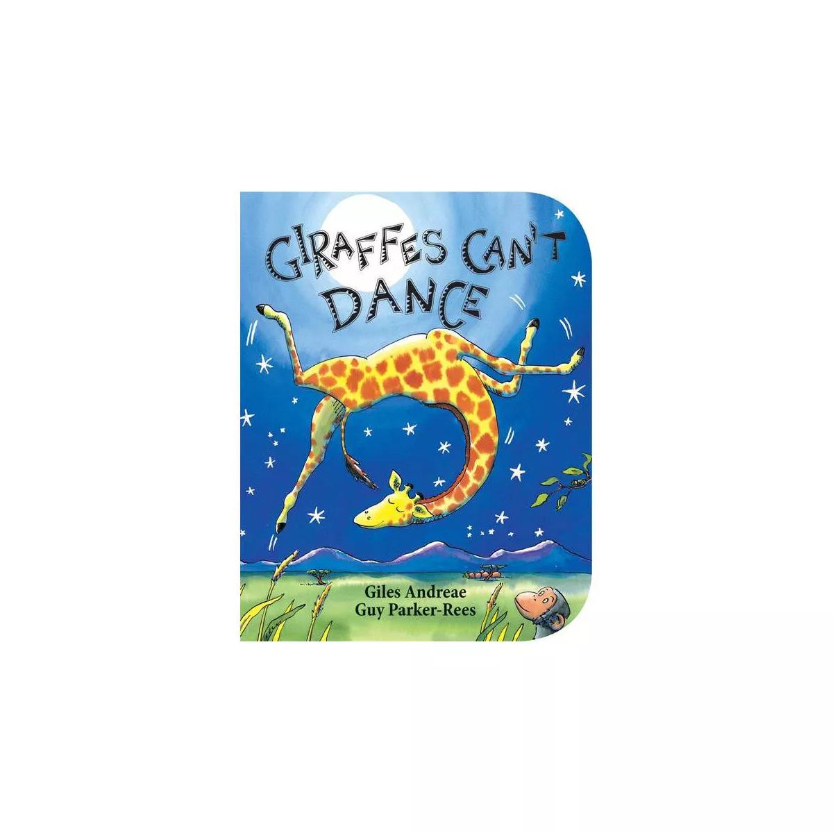 Giraffes Can't Dance (Board Book) by Giles Andreae and Guy Parker-Rees | Target