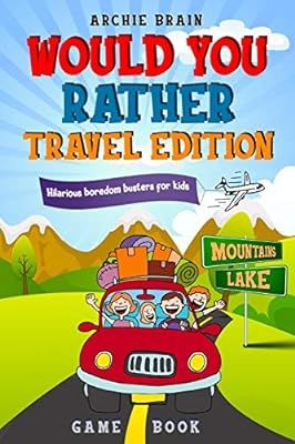 Would You Rather Game Book - Travel Edition: Hilarious Plane, Car Game : Road Trip Activities For... | Amazon (US)