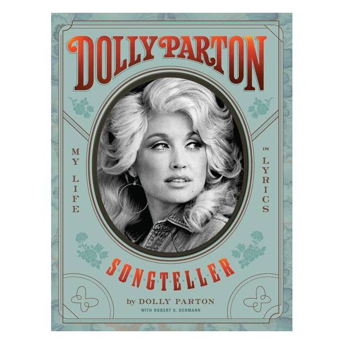 Dolly Parton, Songteller - by Dolly Parton & Robert K Oermann (Hardcover) | Target
