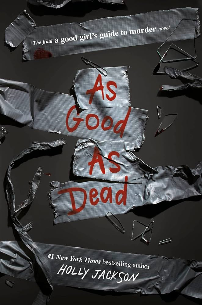 As Good as Dead: The Finale to A Good Girl's Guide to Murder | Amazon (US)