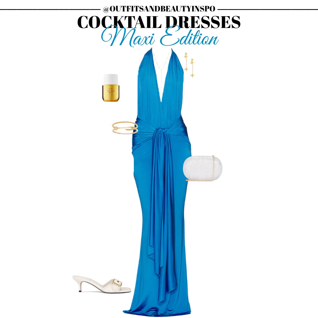 MAXI COCKTAIL DRESS INSPO!

#LTKSeasonal #LTKStyleTip #LTKBeauty
