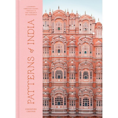 Patterns of India - by Christine Chitnis (Hardcover) | Target