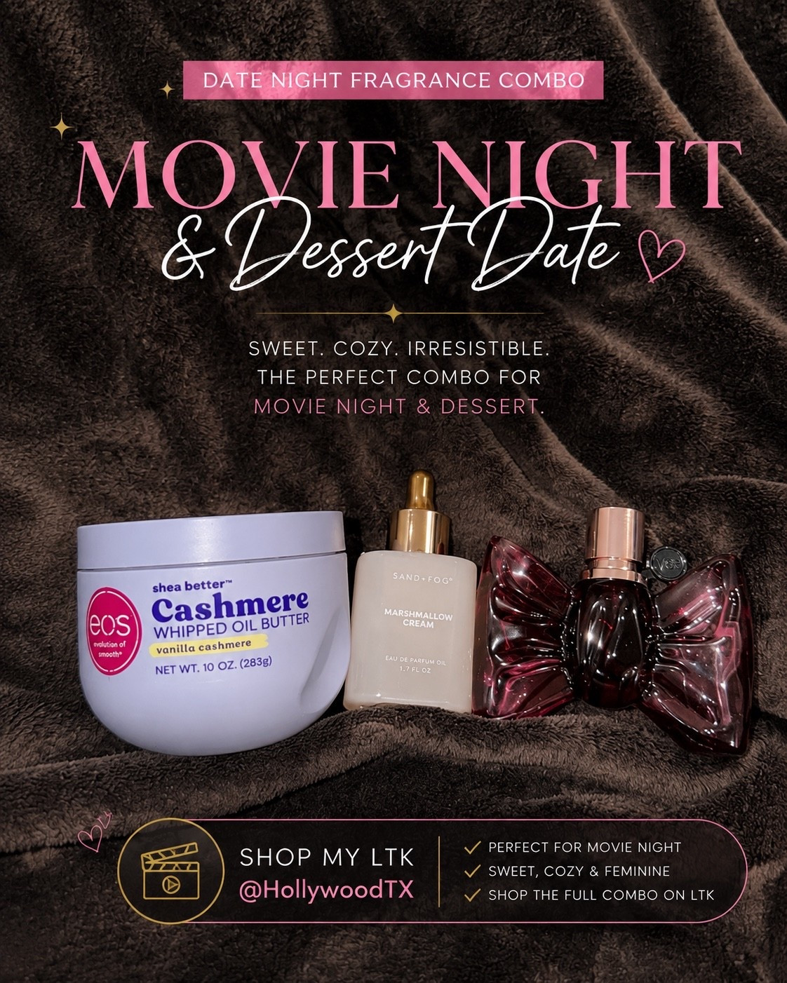 Movie night + dessert after? 🎬🍰 You already KNOW we need to smell edible. 😂🤎

I layered EOS Vanilla Cashmere Whipped Oil Butter + Sand + Fog Marshmallow Cream + Viktor & Rolf Bonbon for a sweet, creamy gourmand combo with fluffy marshmallow, warm vanilla and delicious caramel sweetness. Cozy enough for sitting close during the movie, but sexy enough for wherever the night goes after dessert. 👀

Shop the full 3-step fragrance combo on my LTK now and save it for your next movie date! 🛍️💕

#LTKgrwm #LTKselfcare #LTKBeauty