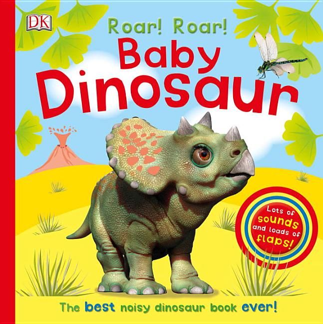Roar! Roar! Baby Dinosaur : The Best Noisy Dinosaur Book Ever! | Walmart (US)