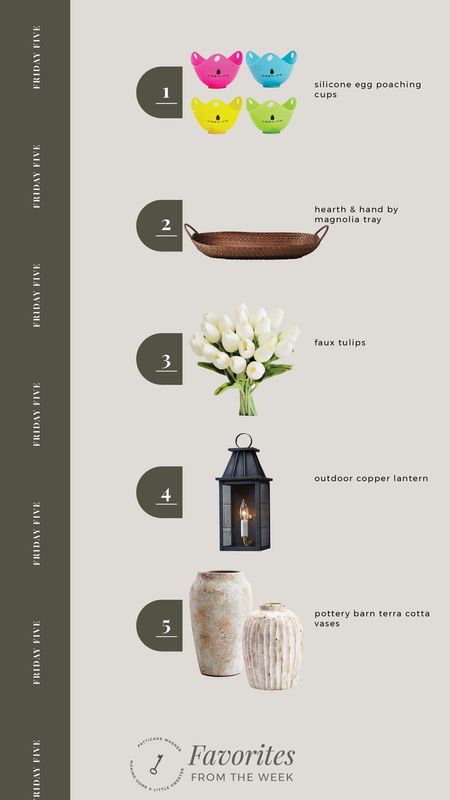 favorites from the week. egg poaching cups, tray, faux tulips, copper lantern, terra cotta tile vases  