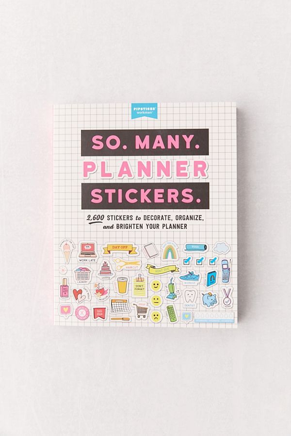 So. Many. Planner Stickers.: 2,600 Stickers to Decorate, Organize, and Brighten Your Planner By P... | Urban Outfitters (US and RoW)