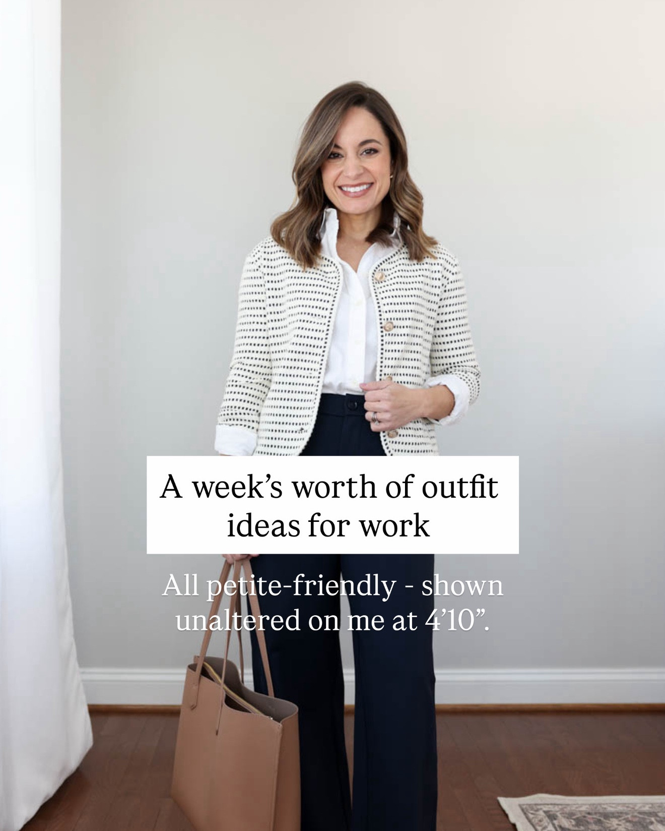 A week’s worth of petite-friendly outfit ideas for work! 

Monday 
Pants (BR Factory): petite 00/xxs - tts, 10” rise, 27.5” inseam 
Jacket (Ann Taylor): petite xxs
White top (J.Crew Factory): petite xxs 
Shoes (Sam Edelman): tts in French sand
Tote (Quince) 

Tuesday 
Pants (BR): xs - size up, 10” rise, 26.5” inseam / I’m wearing standard, not petite
Sweater (J.Crew Factory): xxs 
Blazer (Ann Taylor): petite 00
Shoes (Sam Edelman): tts in Cyprus tan 

Wednesday 
Pants (Ann Taylor): petite 00 
Top (Ann Taylor): petite xxs 
Belt (Quince) 
Shoes (Sam Edelman): tts 

Thursday 
Pants (BR): petite xs - size up, 10” rise, 26.5” inseam 
White top (J.Crew Factory): petite xxs
Blazer (Ann Taylor): petite 00 

Friday 
Dress (Nordstrom): xxs 
Blazer (Ann Taylor): petite 00
Shoes (Sam Edelman): tts cappuccino 

My measurements for reference: I’m 4’10” and 105lbs. My bust, waist, and hip measurement is 32”, 24”, and 36”.

#LTKPetite #LTKWorkwear