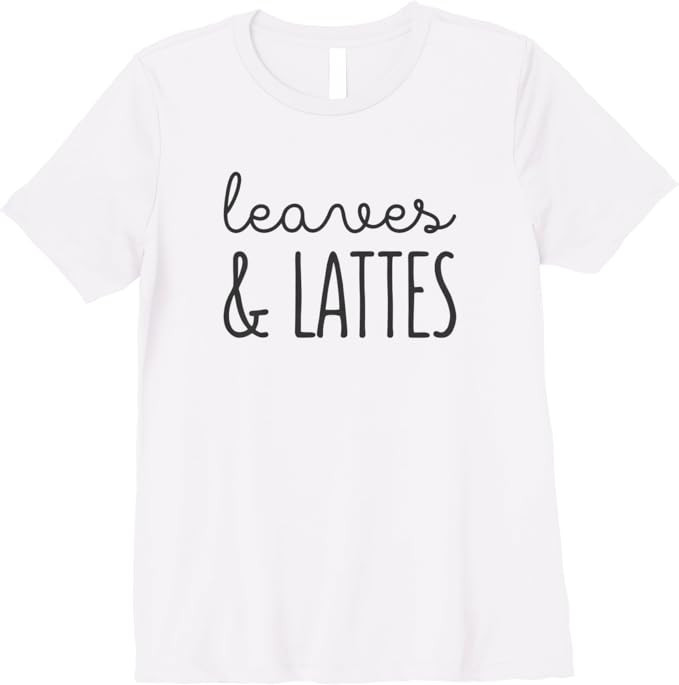 Leaves And Lattes Shirt Fall Tshirts Autumn Premium T-Shirt | Amazon (US)