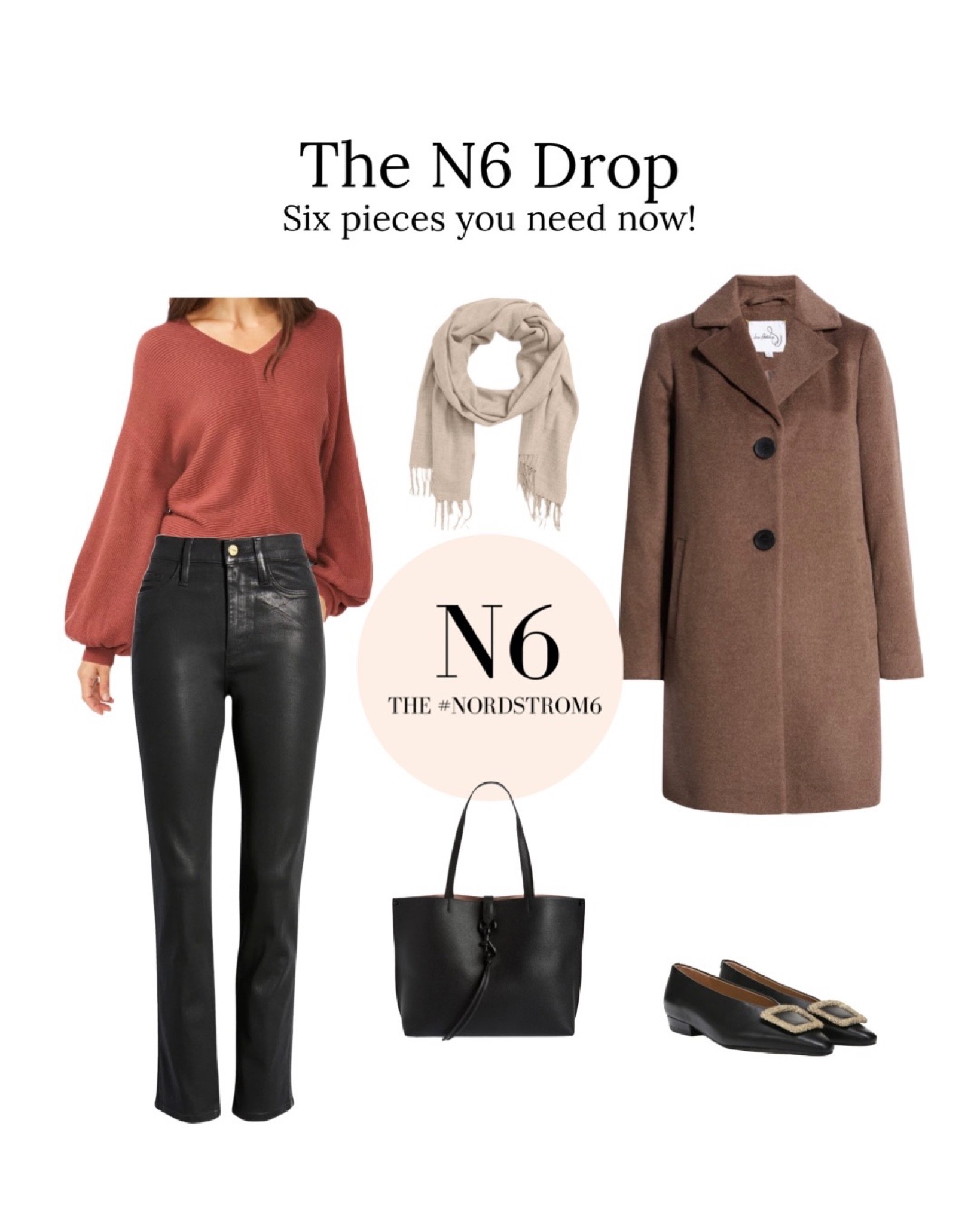 The  NORDSTROM 6 NOV DROP

1. Balloon sleeve sweater size xxs-xxl
2. Nordstrom Brand cashmere scarf
3. Sam Edelman coat
4. Frame denim
5. Rebecca Minkoff bag
6. Janina flats
