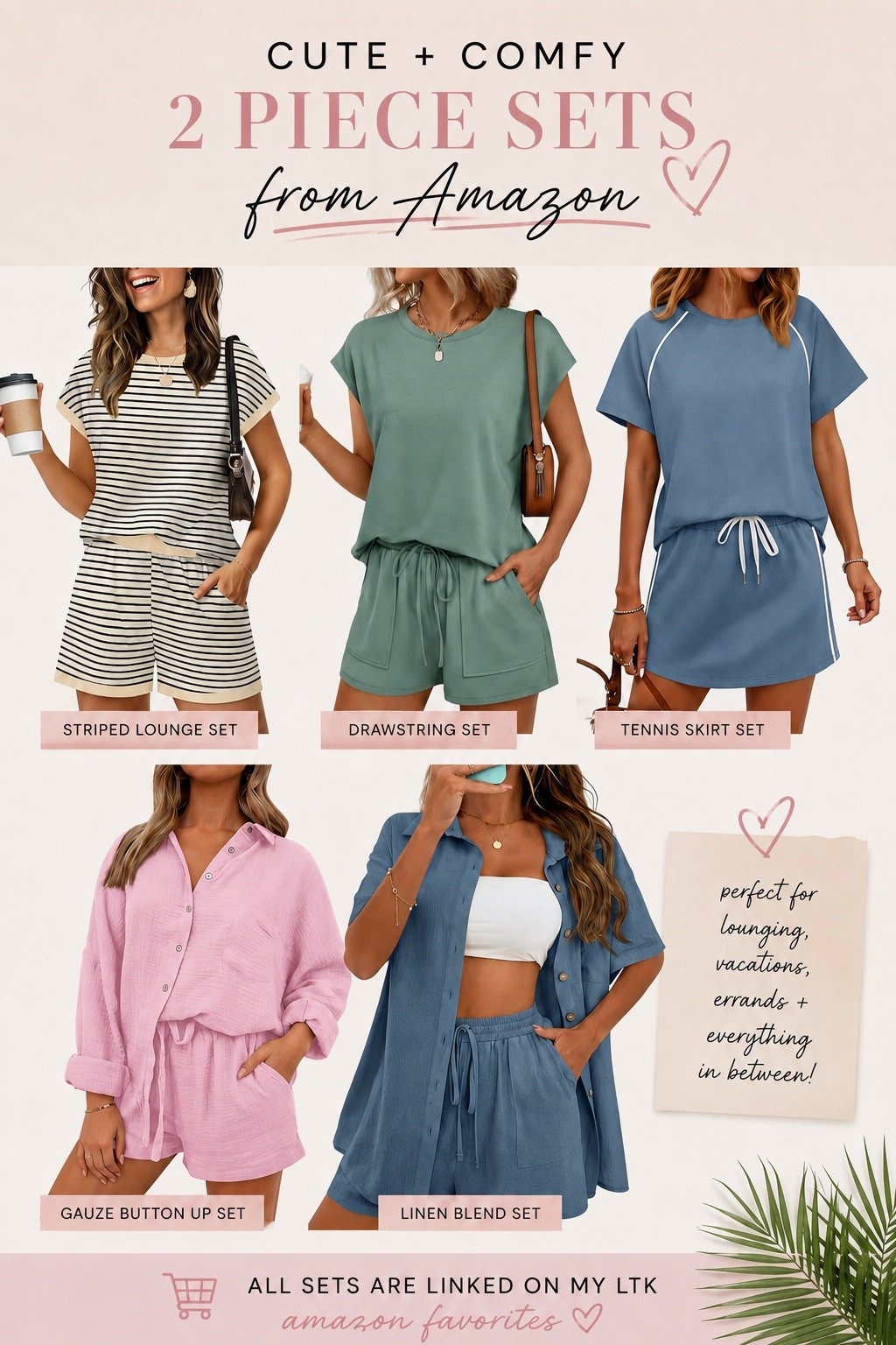 🤍 These Amazon two-piece sets are giving effortless style!

Travel
Errands
Weekend brunch
Vacation
Lounging

Every set is linked on my LTK—tap to shop before your favorite color sells out! 💕



#LTKStyle #LTKFinds #LTKFashion #AmazonFashion #AmazonFinds #AmazonStyle #TwoPieceSet #MatchingSet #VacationStyle #CasualStyle #SummerStyle #WeekendStyle #Over50Style #FashionOver50 #EverydayStyle #ComfyStyle #AffordableFashion

#LTKActive