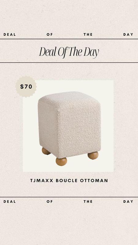 Deal of the Day - TJMaxx Boucle Ottoman // only $70!

boucle ottoman, affordable home decor, affordable home favorites, boucle furniture, tjmaxx finds, ball foot ottoman, neutral ottoman, neutral furniture, deal of the day

#LTKfindsunder100 #LTKhome
