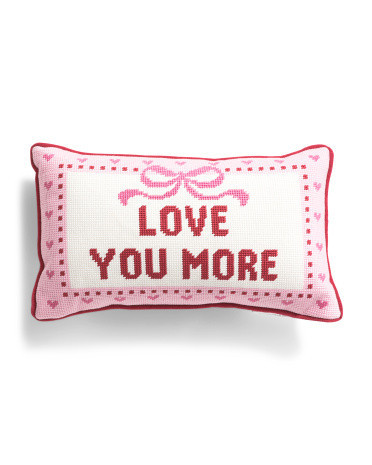 9X15 Love You More Needlepoint Pillow, Polyester | TJ Maxx