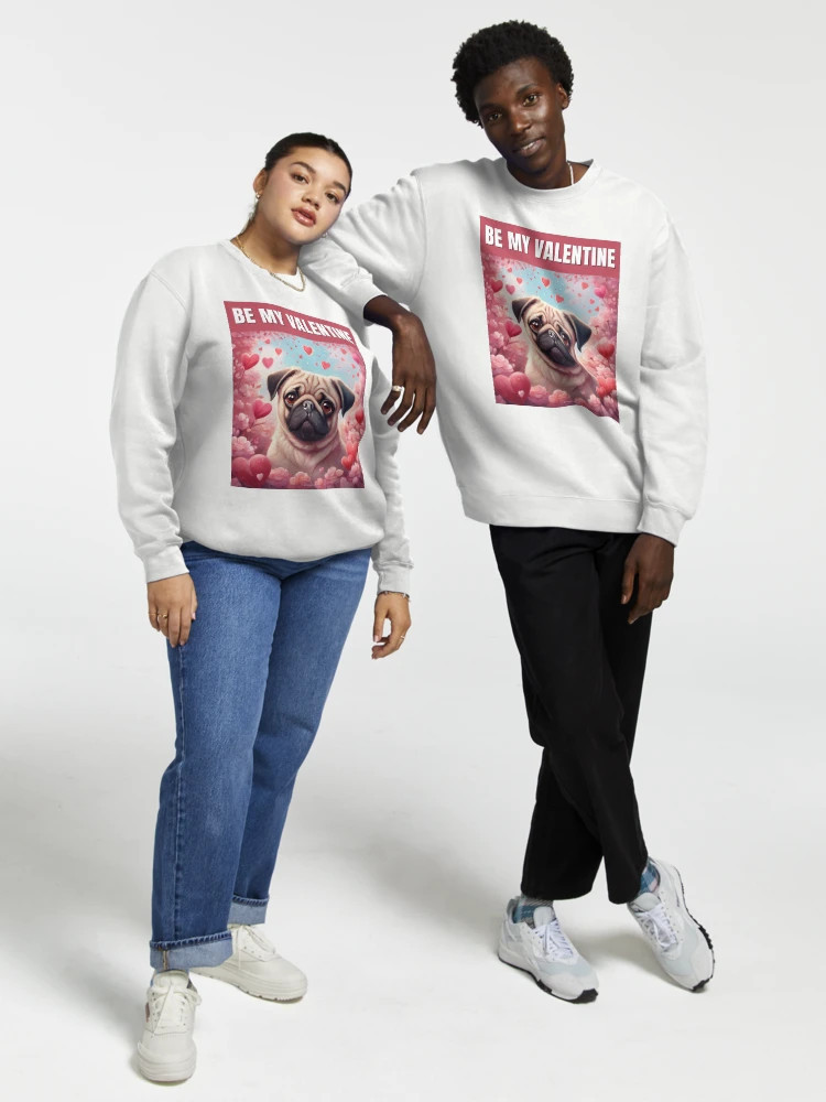 Valentine Fawn Pug - Be My Valentine  Pullover Sweatshirt | Redbubble (US)