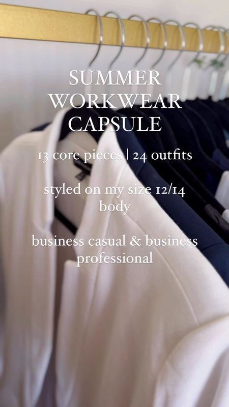 Summer workwear capsule with 13 core pieces, business casual and business professional 

#LTKFindsUnder50 #LTKFindsUnder100 #LTKWorkwear