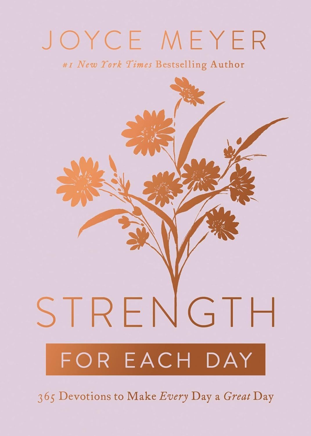 Strength for Each Day: 365 Devotions to Make Every Day a Great Day     Hardcover – October 19, ... | Amazon (US)