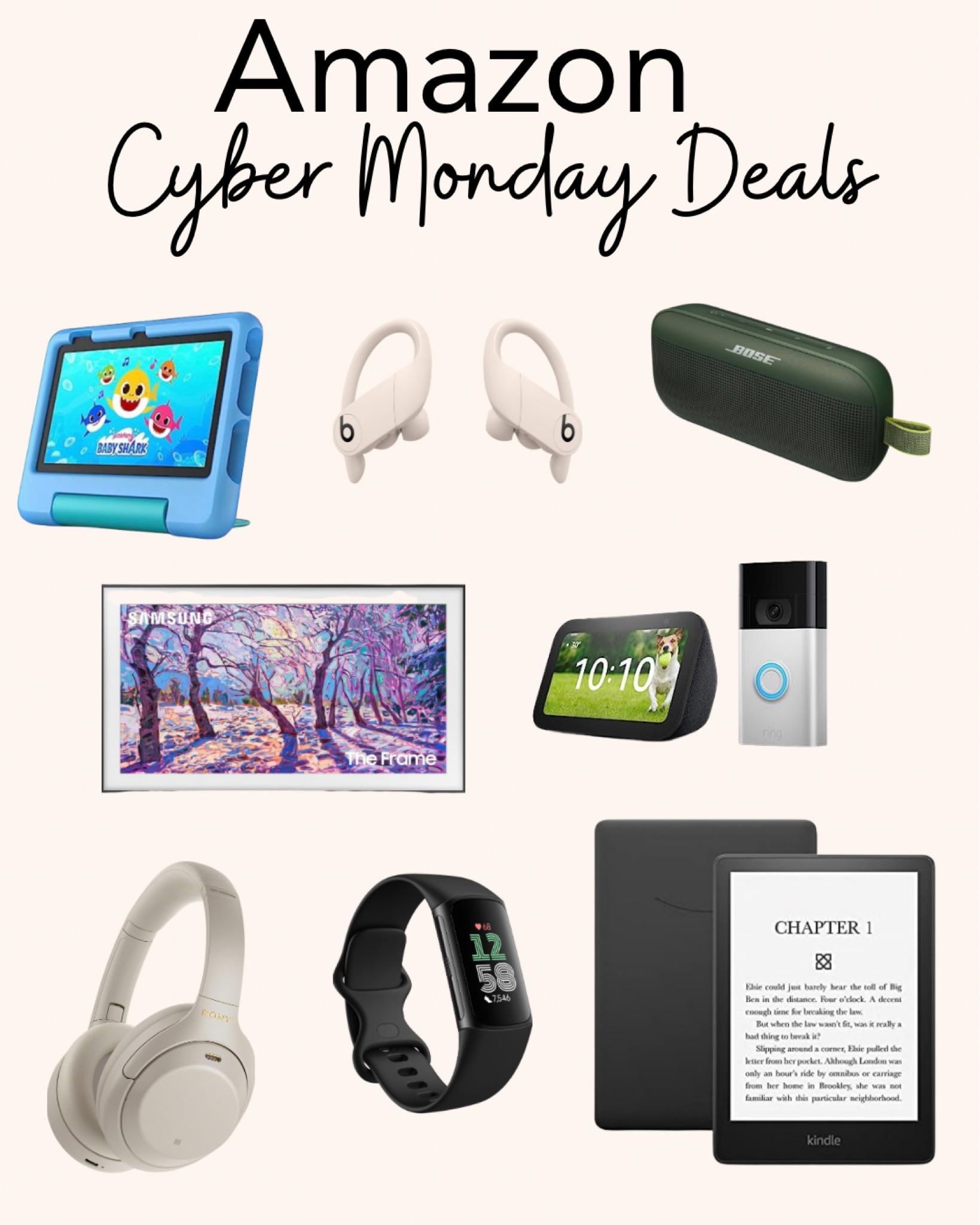 Amazon cyber Monday deals. Frame TV on sale. Kids tablet on sale. Kindle paper white on sale. Sony headphones. Bose Bluetooth speakers. Gifts for him. Gifts for her. 

#LTKHoliday #LTKCyberWeek #LTKGiftGuide