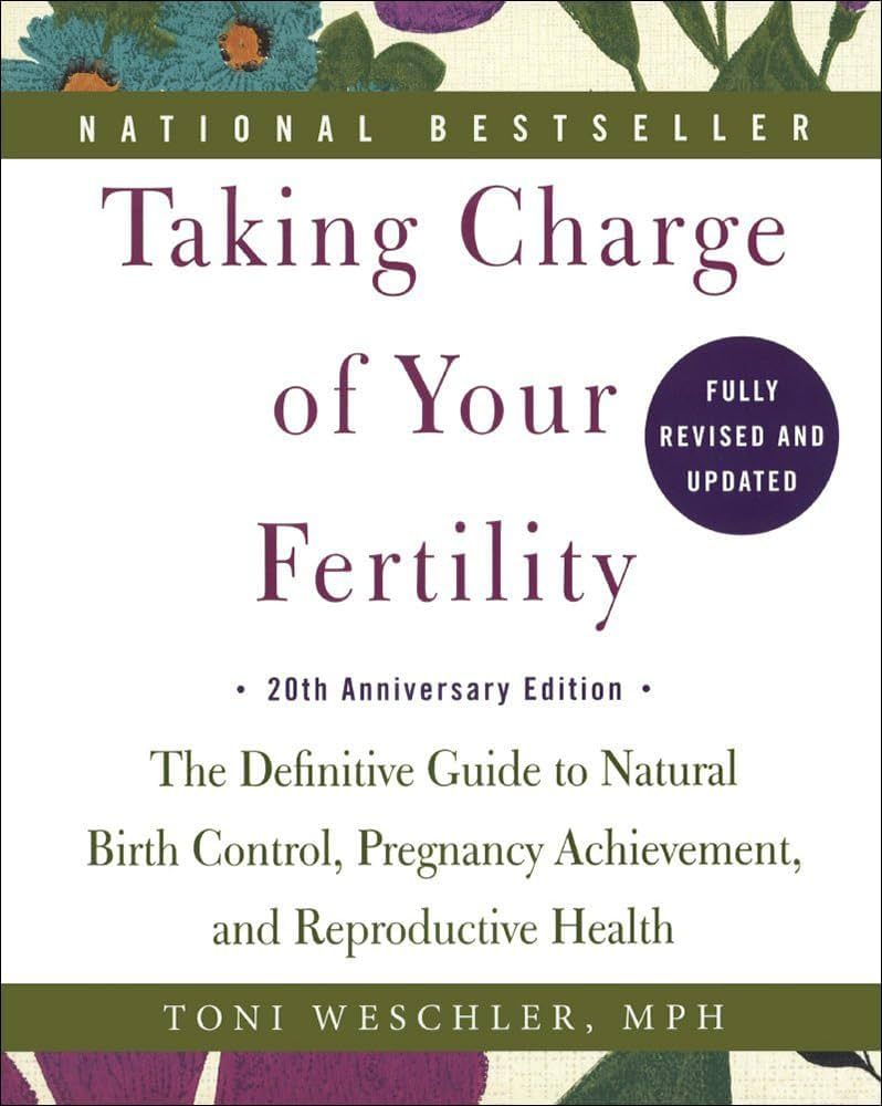 Taking Charge Of Your Fertility: 20th Anniversary Edition (Turtleback School & Library Binding Ed... | Amazon (US)